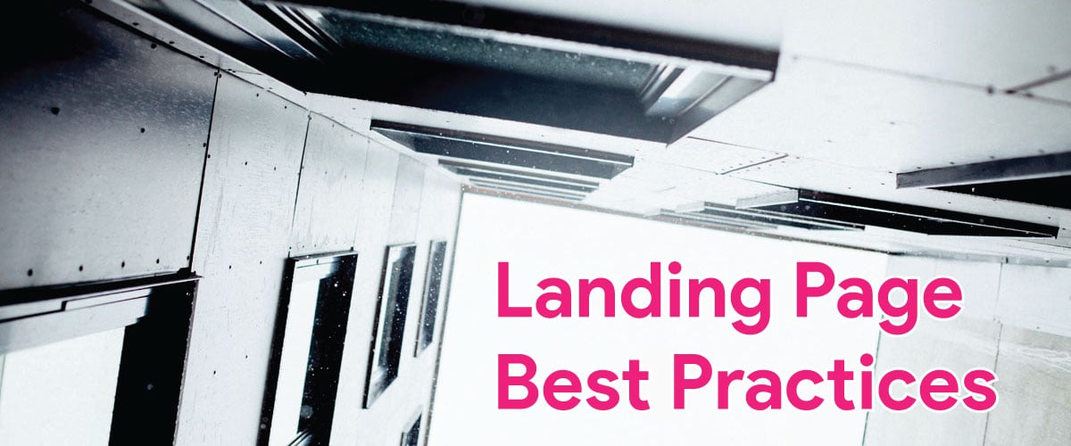 Landing Page Best Practices